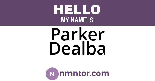 Parker Dealba