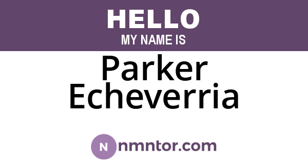 Parker Echeverria