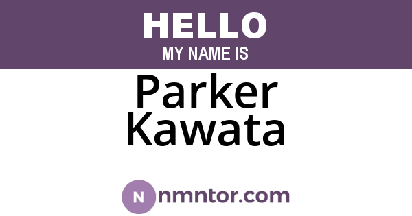 Parker Kawata