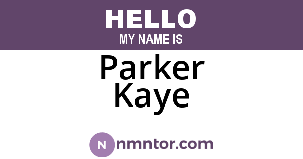 Parker Kaye