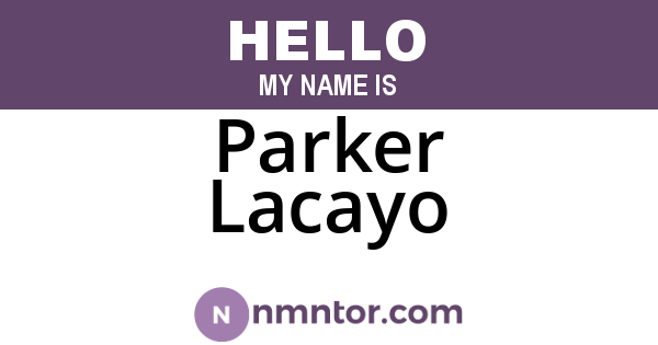 Parker Lacayo