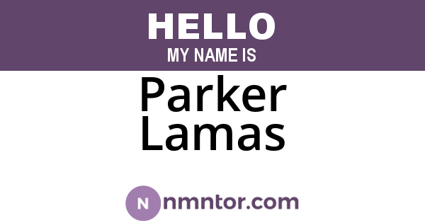 Parker Lamas
