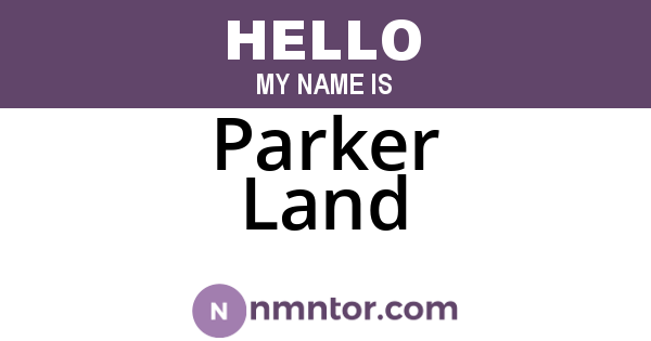 Parker Land