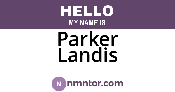 Parker Landis
