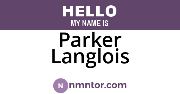 Parker Langlois