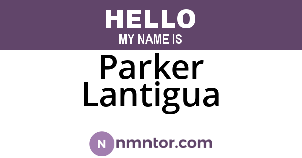Parker Lantigua