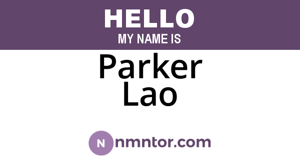 Parker Lao