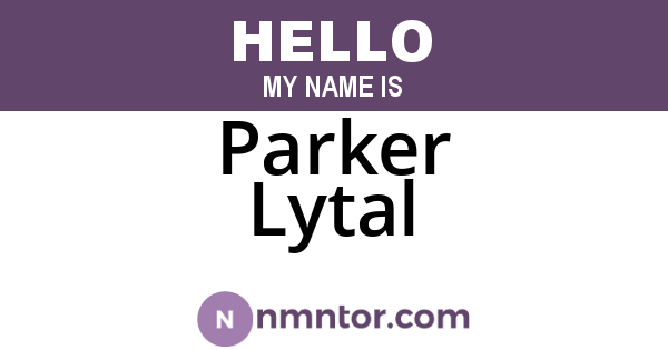 Parker Lytal