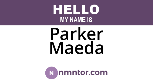 Parker Maeda
