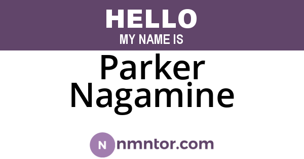 Parker Nagamine