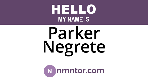Parker Negrete