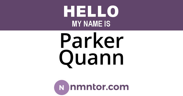 Parker Quann