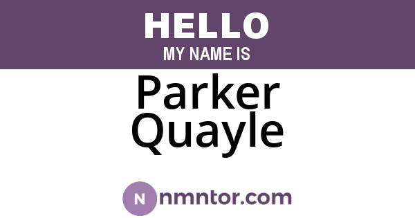 Parker Quayle