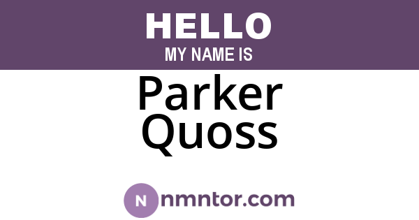 Parker Quoss