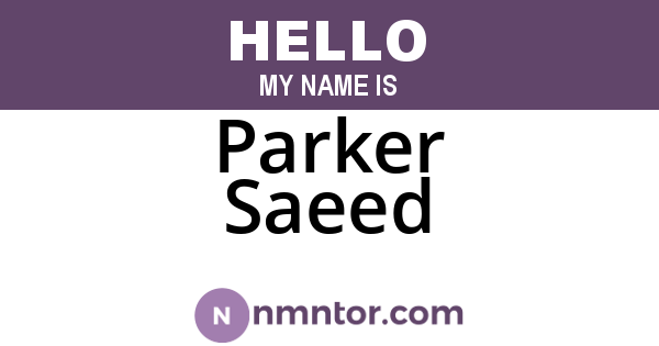 Parker Saeed