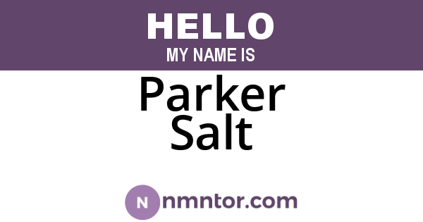 Parker Salt