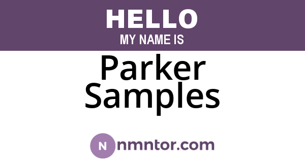 Parker Samples
