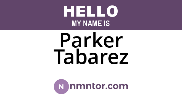Parker Tabarez
