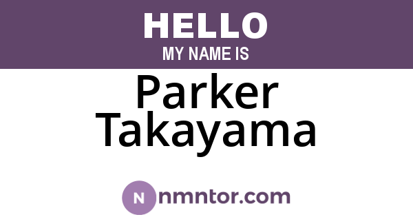 Parker Takayama