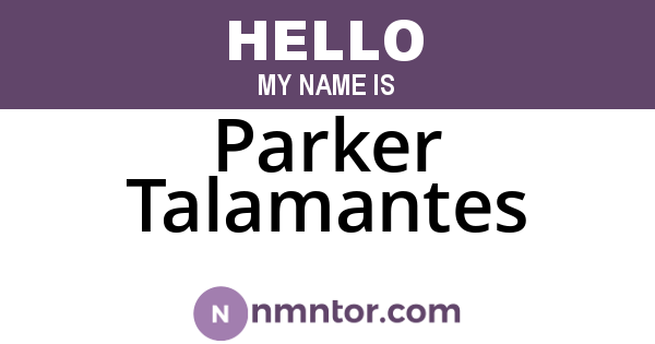 Parker Talamantes