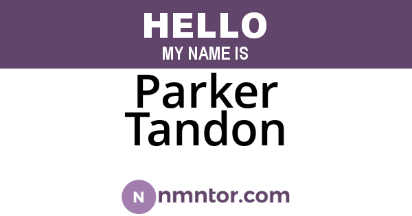 Parker Tandon