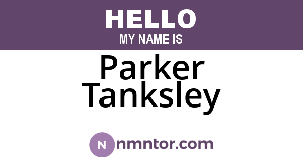 Parker Tanksley