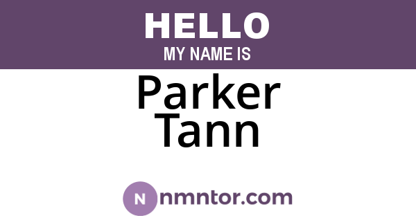 Parker Tann