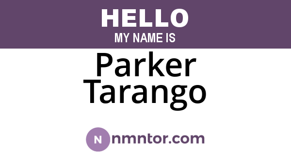 Parker Tarango