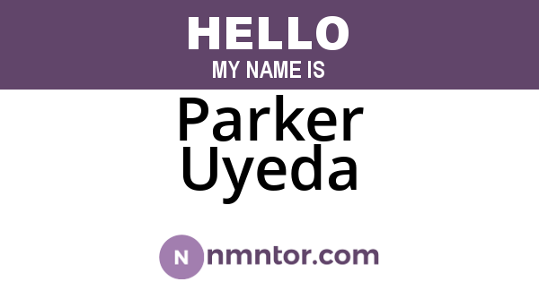 Parker Uyeda