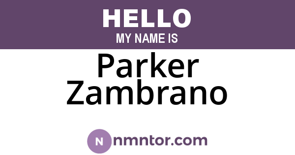 Parker Zambrano