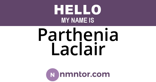 Parthenia Laclair