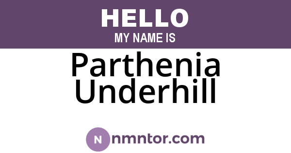 Parthenia Underhill