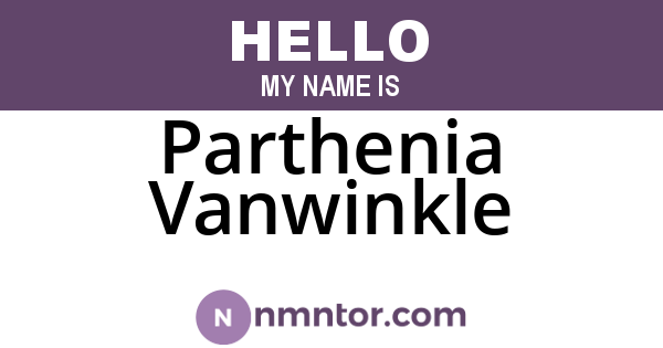Parthenia Vanwinkle