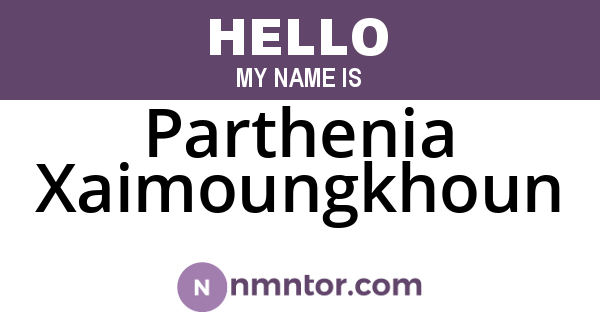 Parthenia Xaimoungkhoun