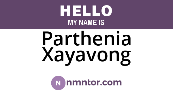 Parthenia Xayavong