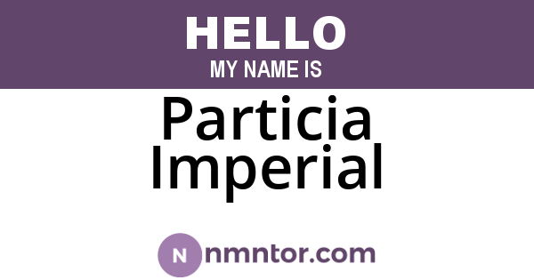 Particia Imperial