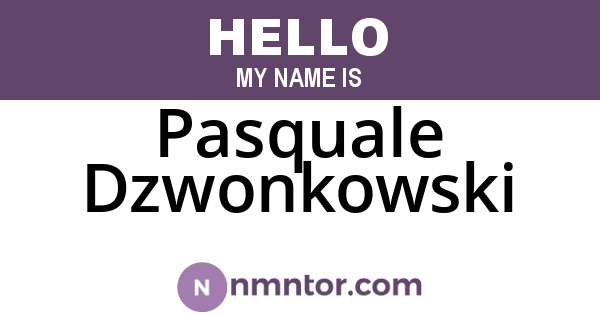 Pasquale Dzwonkowski