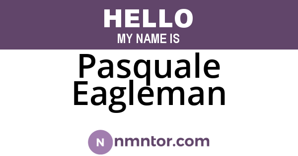 Pasquale Eagleman