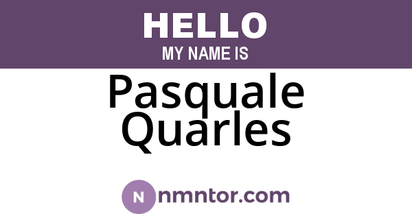 Pasquale Quarles