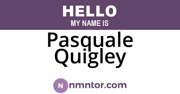 Pasquale Quigley