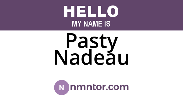 Pasty Nadeau
