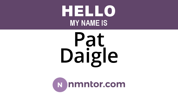 Pat Daigle