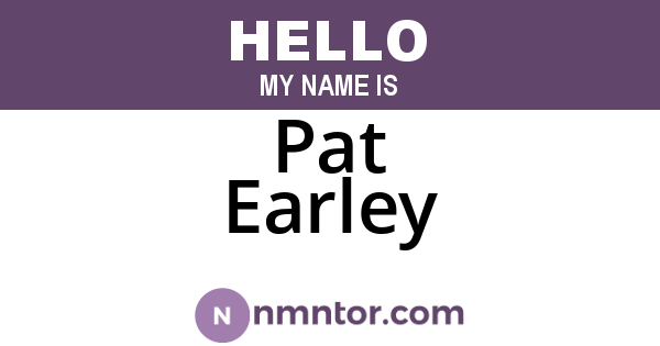 Pat Earley