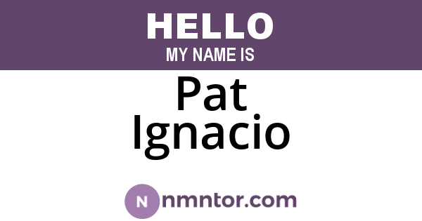 Pat Ignacio