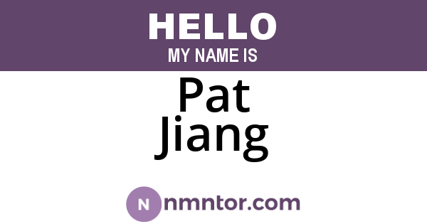 Pat Jiang