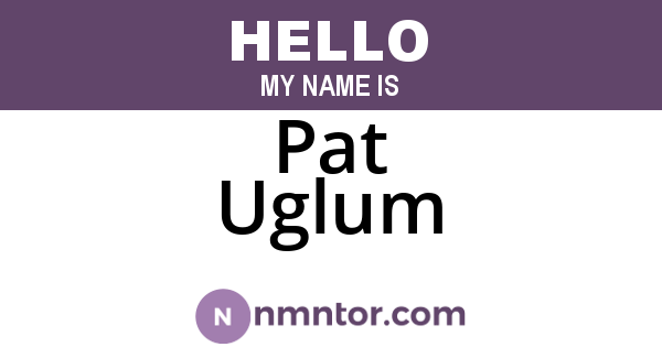 Pat Uglum