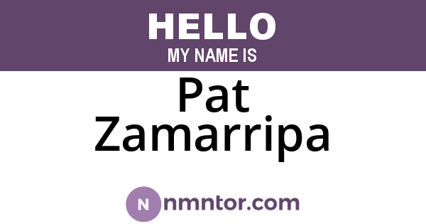 Pat Zamarripa