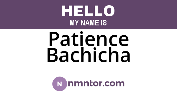 Patience Bachicha