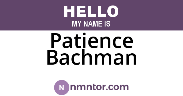 Patience Bachman