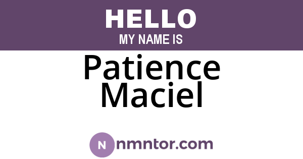 Patience Maciel